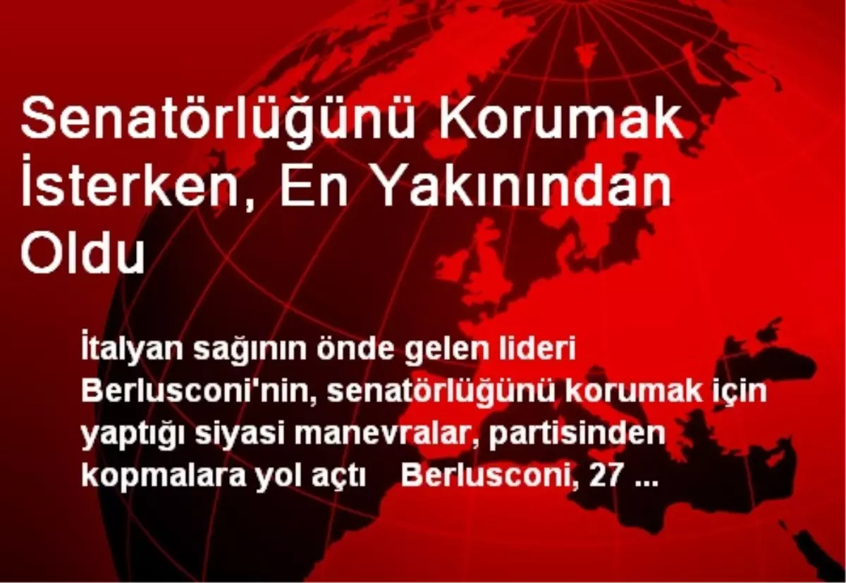 Senatörlüğünü Korumak İsterken, En Yakınından Oldu