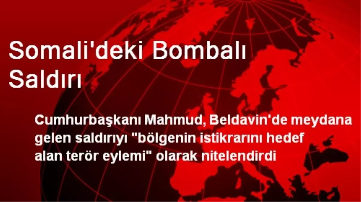 Somali\'deki Bombalı Saldırı