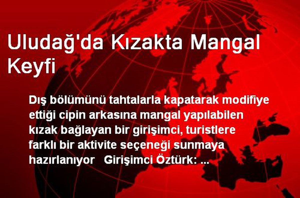 Uludağ\'da Kızakta Mangal Keyfi