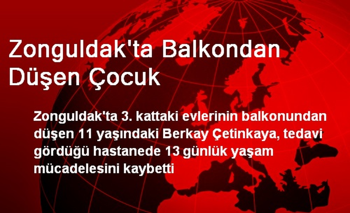 Zonguldak\'ta Balkondan Düşen Çocuk