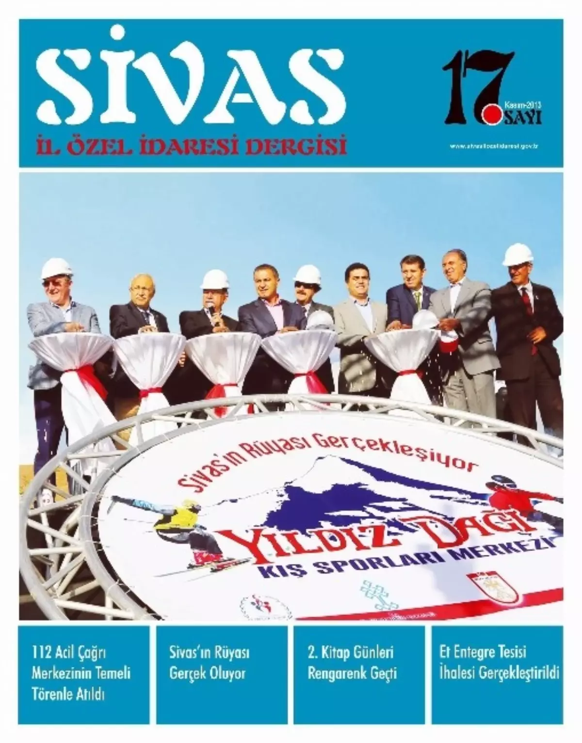 Sivas İl Özel İdaresi Dergisi 17\'inci Sayısı Çıktı