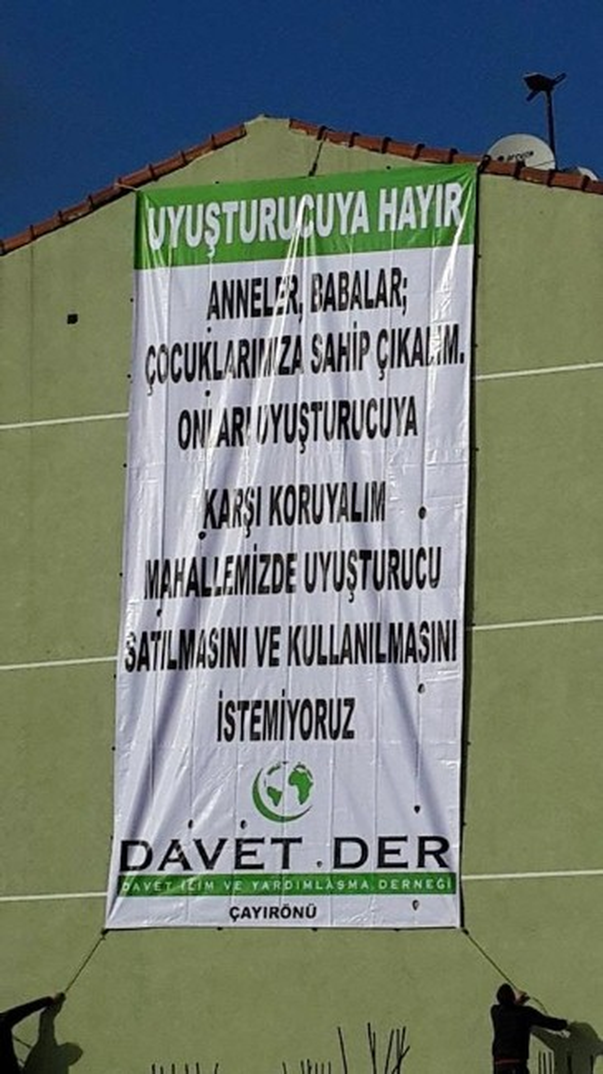 Mahalle Sakinlerinden Uyuşturucuya Pankartlı Tepki