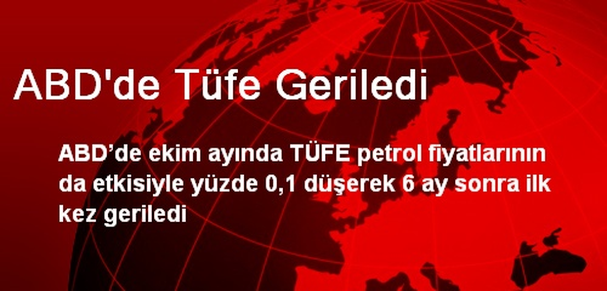 ABD\'de Tüfe Geriledi