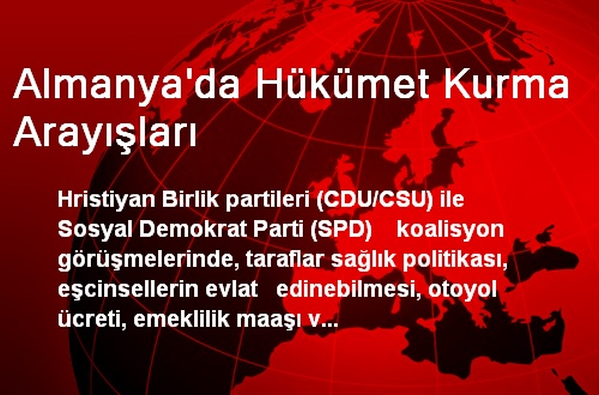 Almanya\'da Hükümet Kurma Arayışları