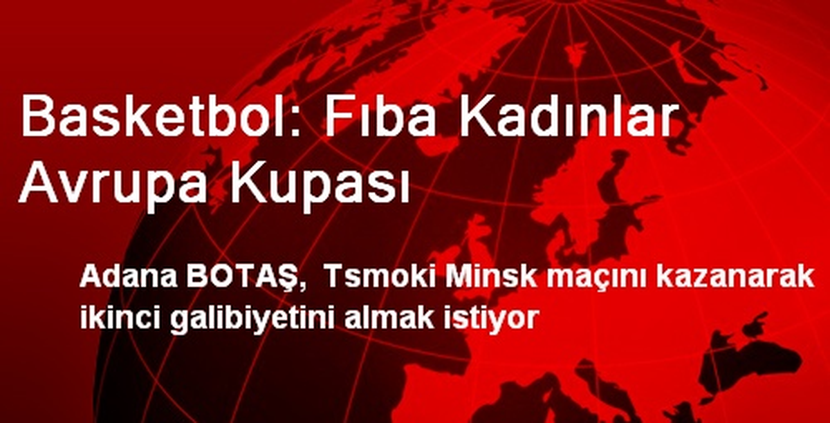 Basketbol: Fıba Kadınlar Avrupa Kupası