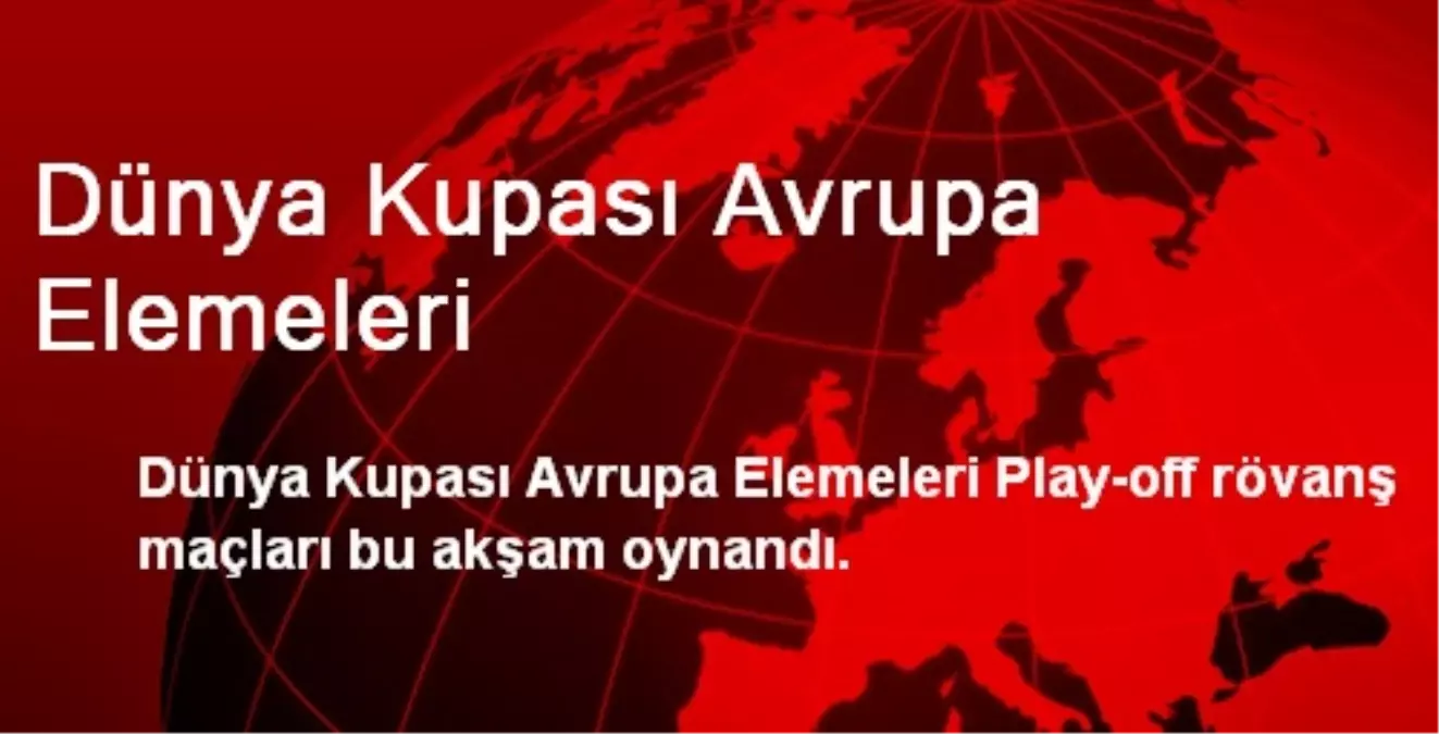 Dünya Kupası Avrupa Elemeleri