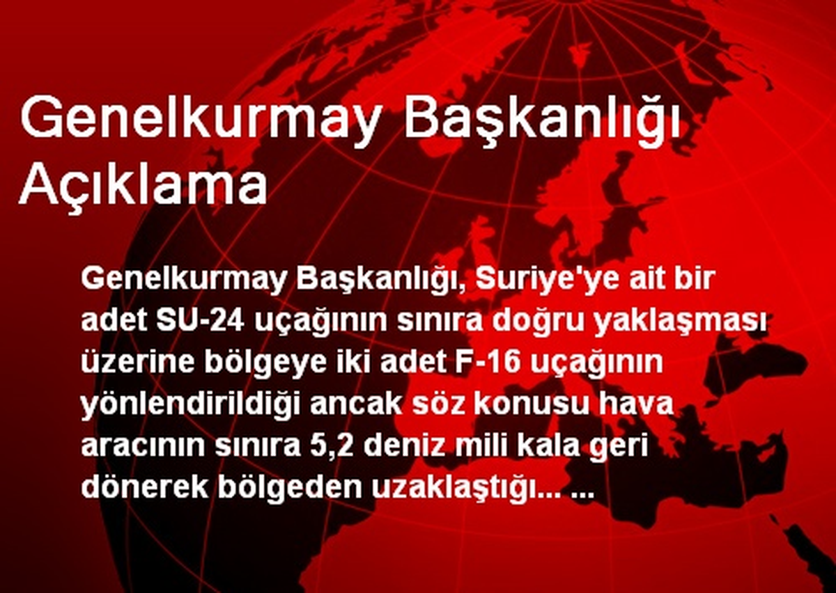 Genelkurmay Başkanlığı Açıklama