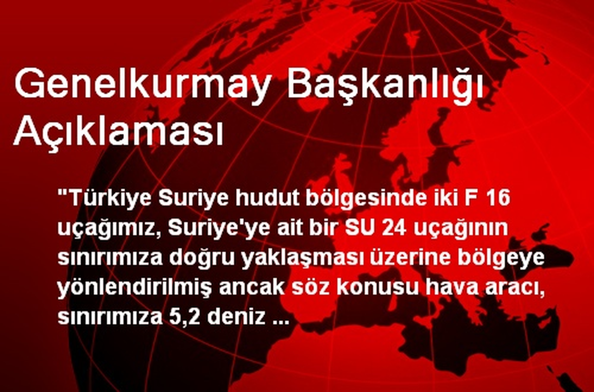 Genelkurmay Başkanlığı Açıklaması