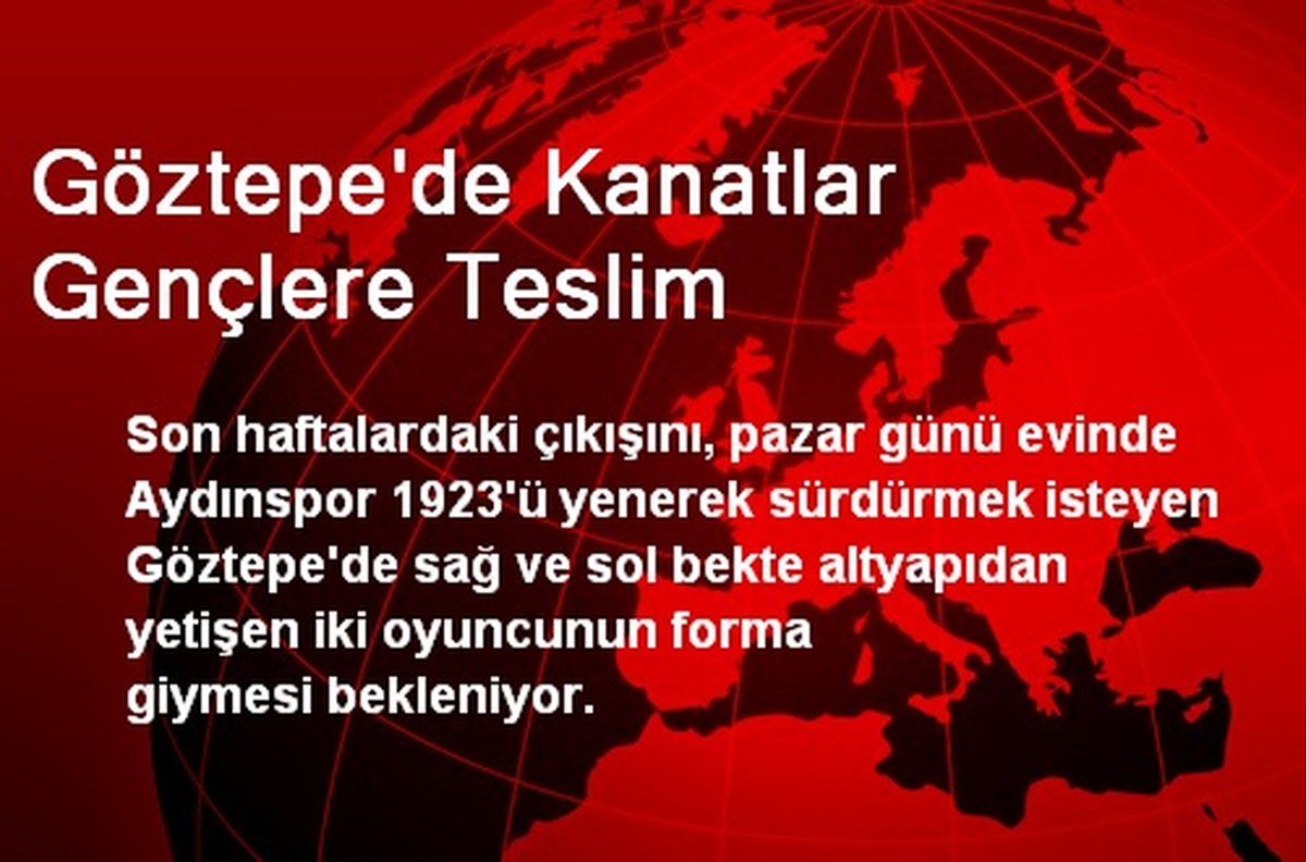 Göztepe\'de Kanatlar Gençlere Teslim