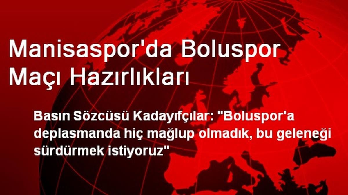 Manisaspor\'da Boluspor Maçı Hazırlıkları