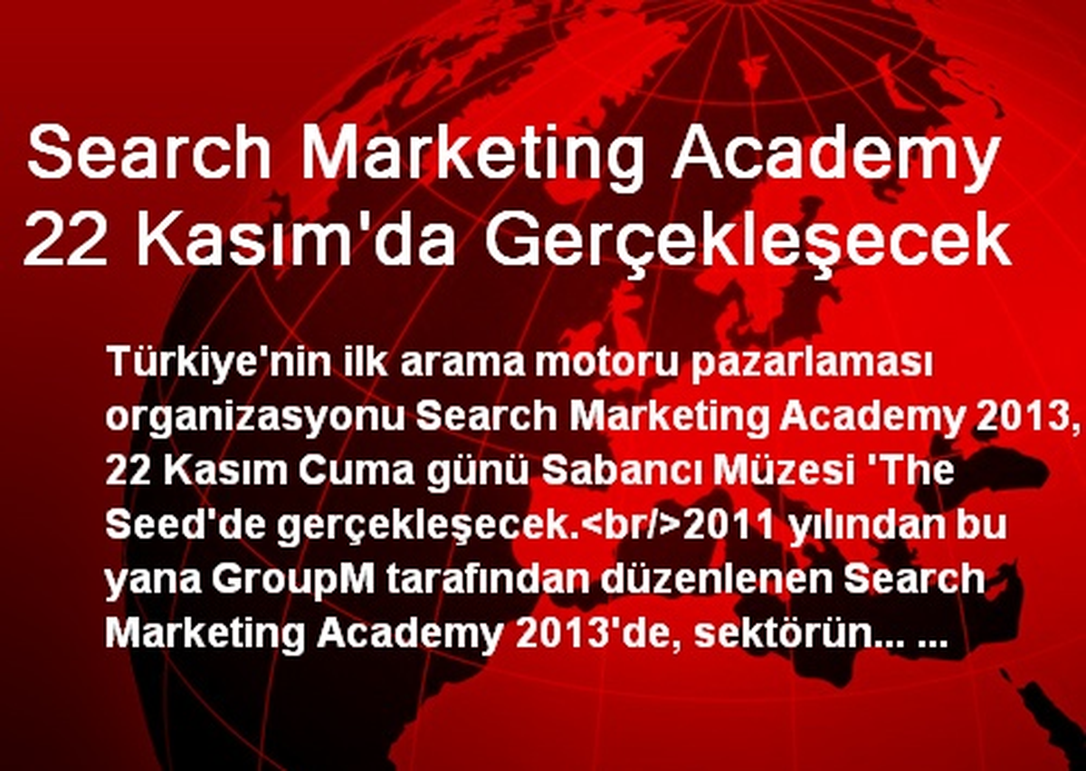 Search Marketing Academy 22 Kasımda Gerçekleşecek