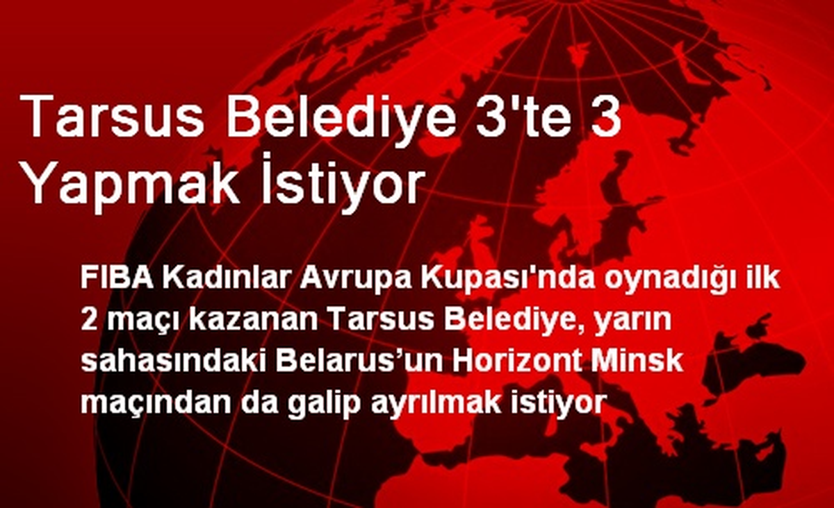 Tarsus Belediye 3\'te 3 Yapmak İstiyor