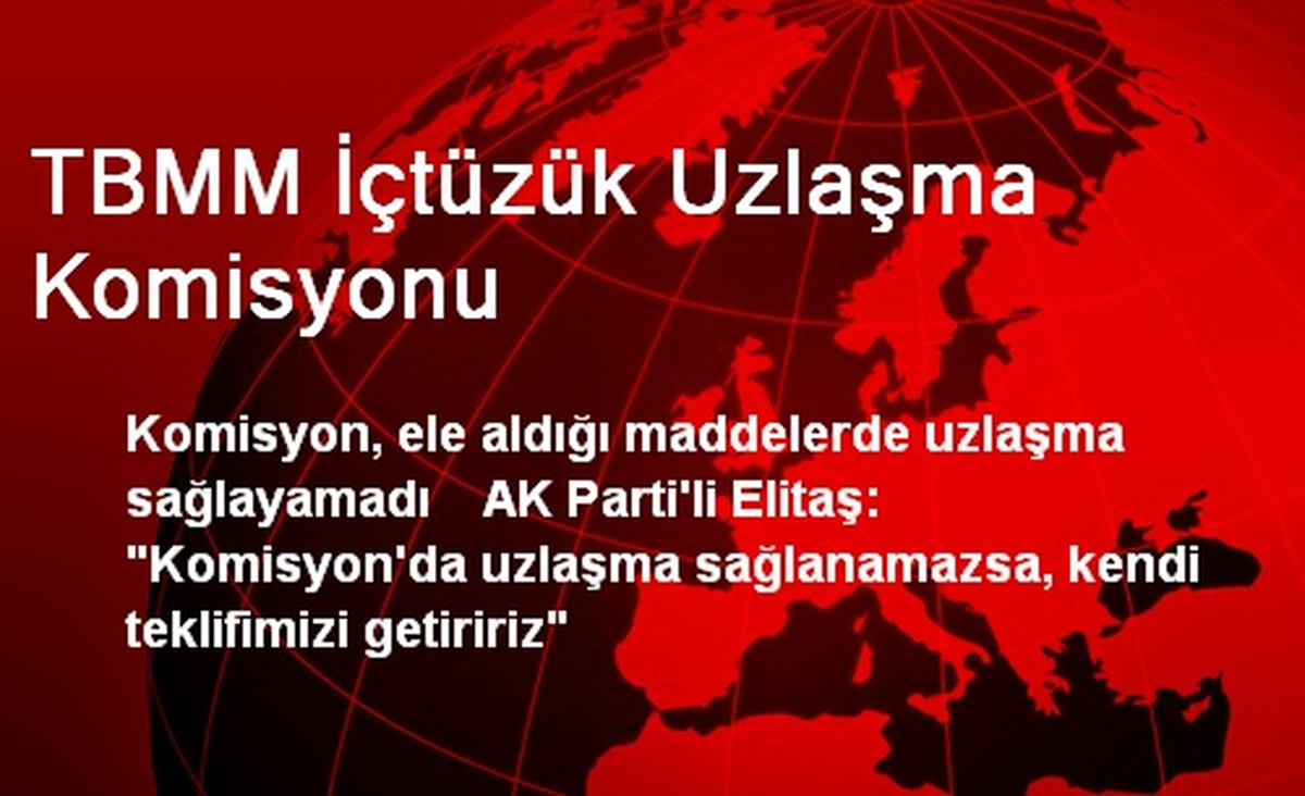 TBMM İçtüzük Uzlaşma Komisyonu