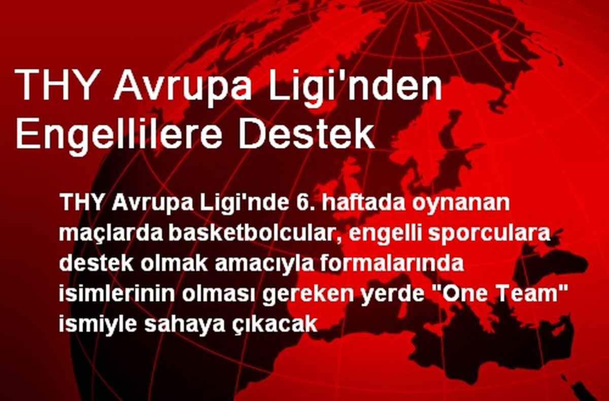 THY Avrupa Ligi\'nden Engellilere Destek