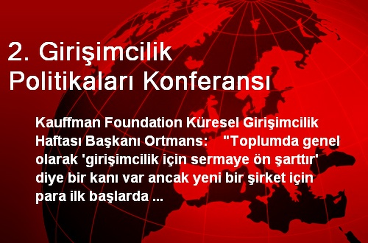 2. Girişimcilik Politikaları Konferansı