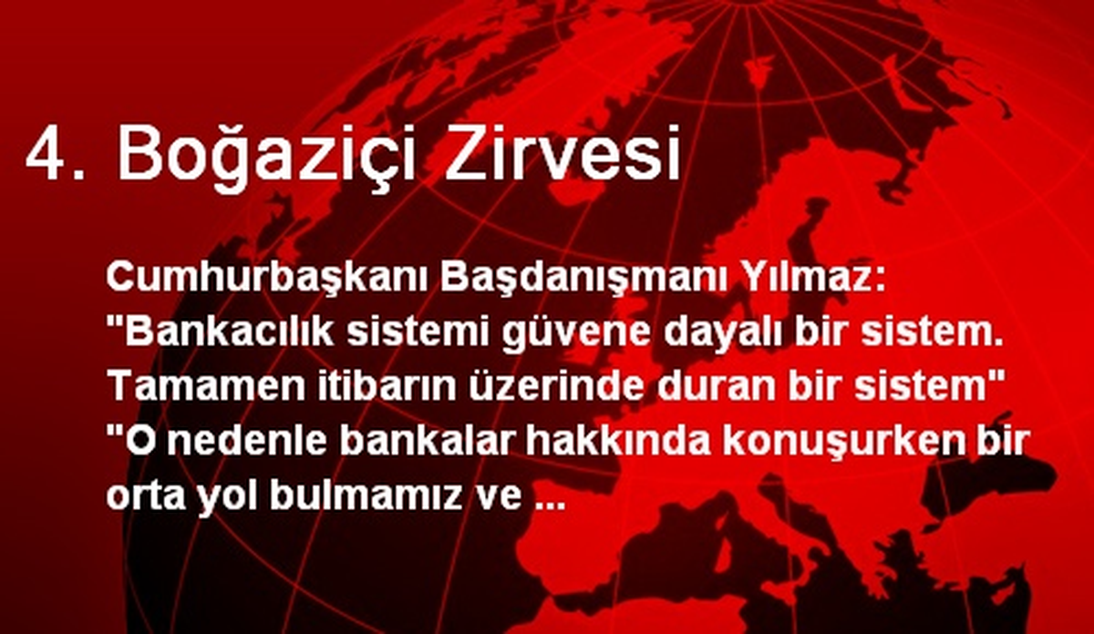 4. Boğaziçi Zirvesinde Bankacılık Ele Alındı