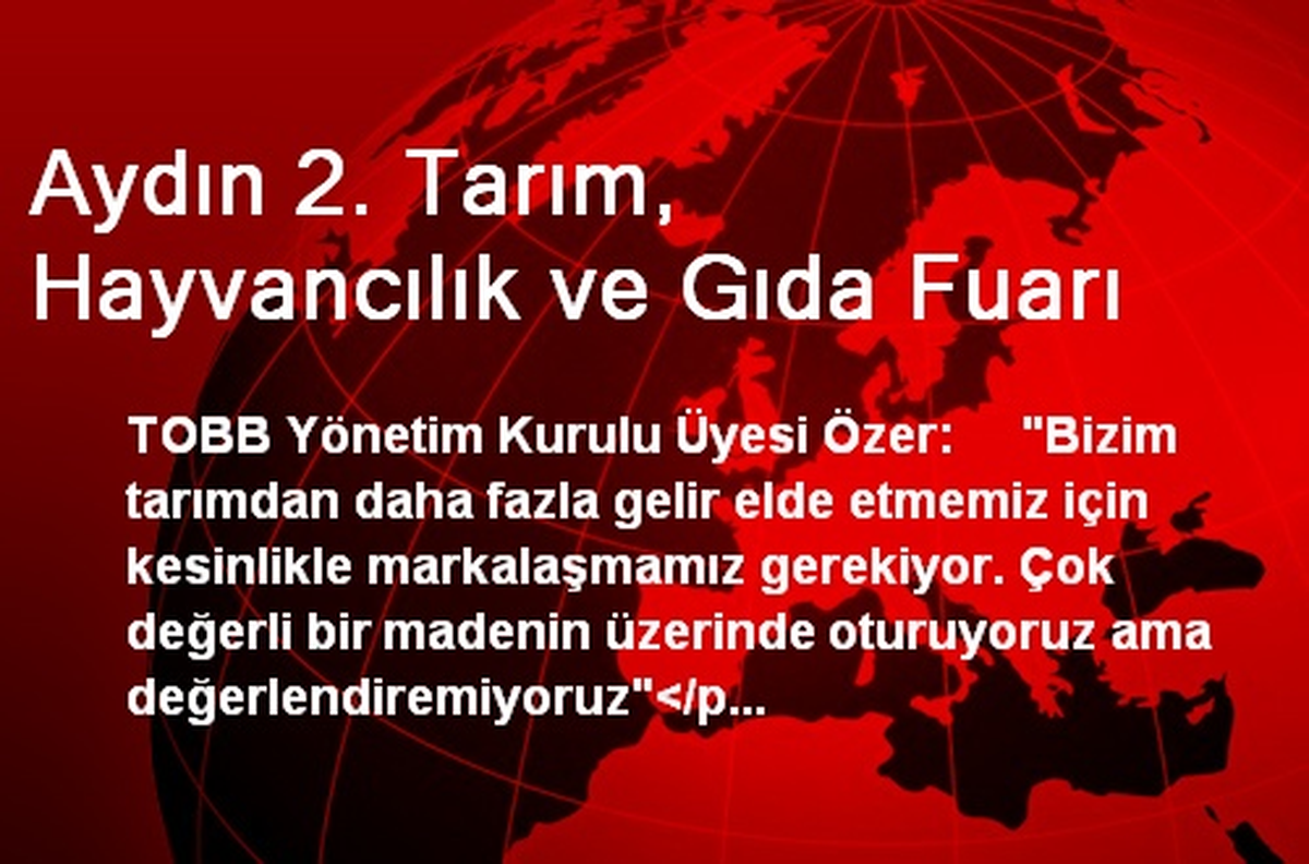 Aydın 2. Tarım, Hayvancılık ve Gıda Fuarı