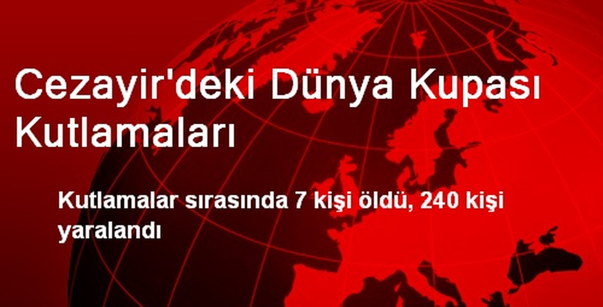 Cezayir\'deki Dünya Kupası Kutlamaları