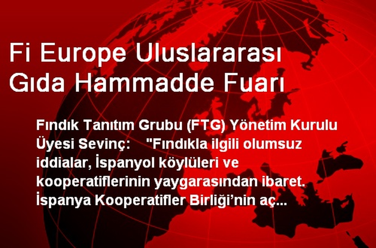 Fi Europe Uluslararası Gıda Hammadde Fuarı