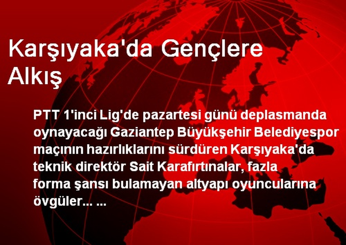 Karşıyaka\'da Gençlere Alkış