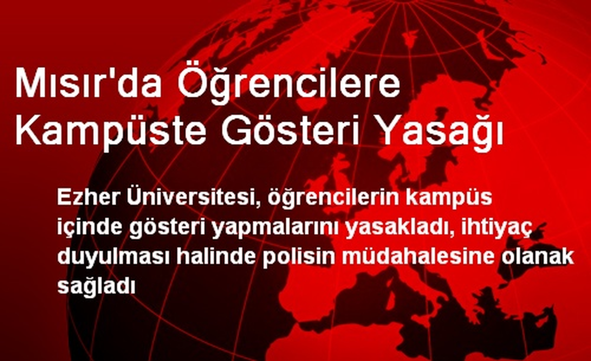 Mısır\'da Öğrencilere Kampüste Gösteri Yasağı