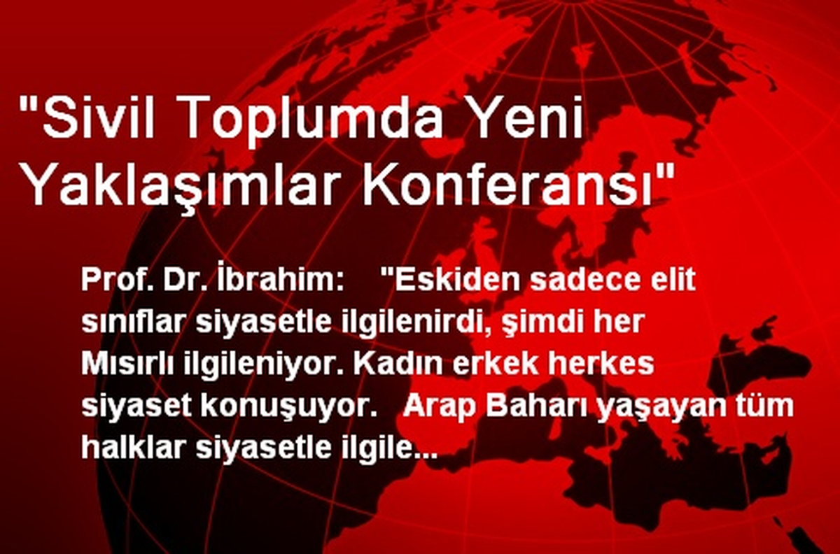 "Sivil Toplumda Yeni Yaklaşımlar Konferansı"