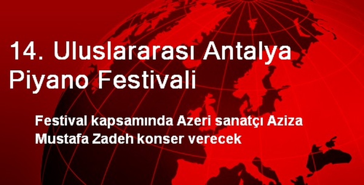 14. Uluslararası Antalya Piyano Festivali