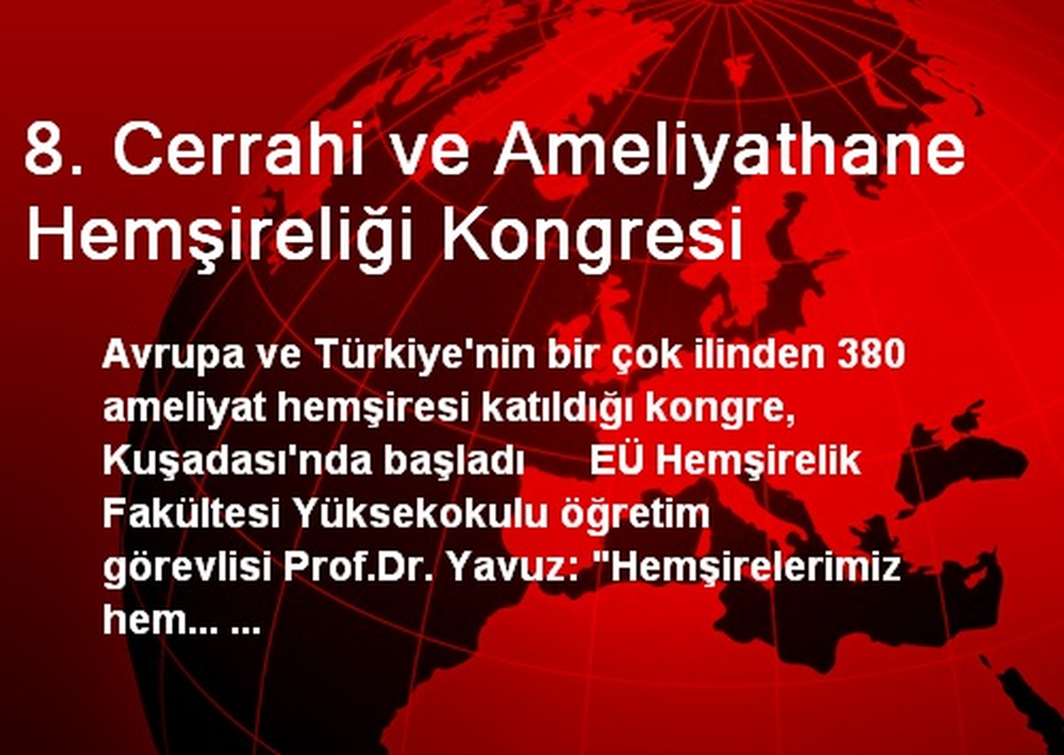 8. Cerrahi ve Ameliyathane Hemşireliği Kongresi