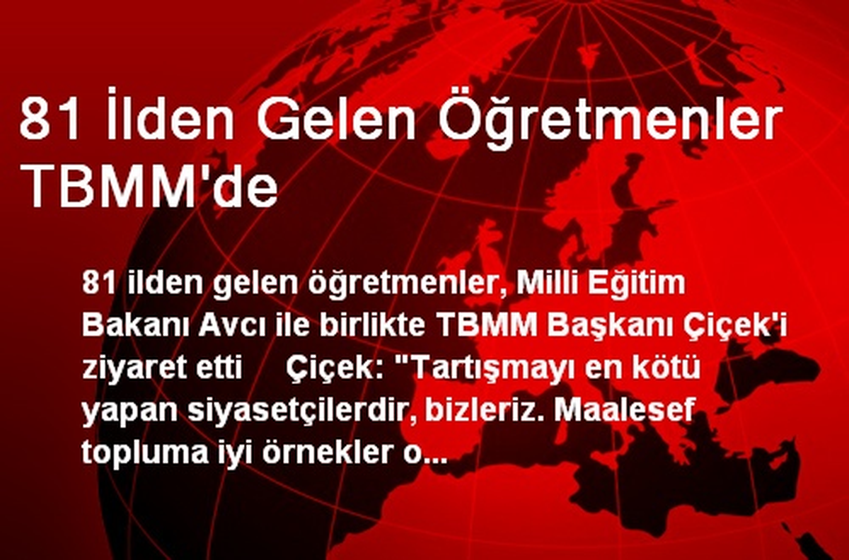 81 İlden Gelen Öğretmenler TBMM\'de