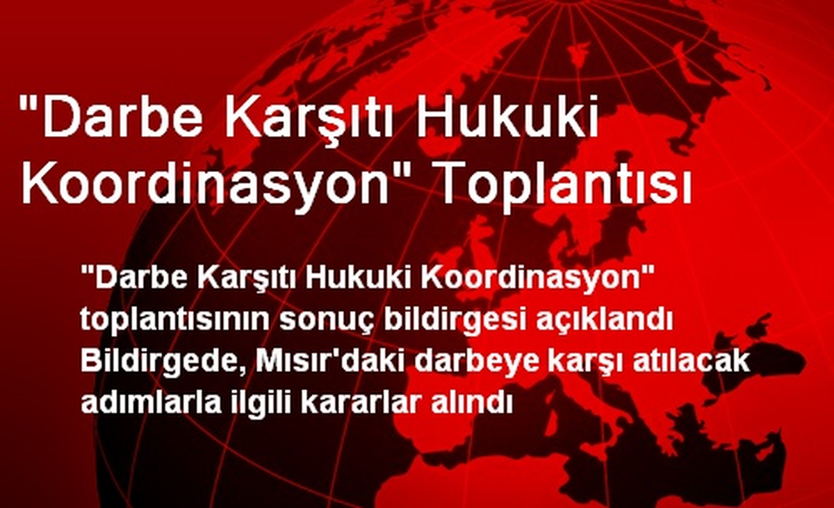 "Darbe Karşıtı Hukuki Koordinasyon" Toplantısı
