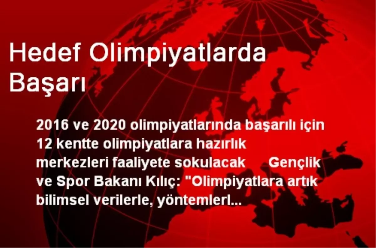 Hedef Olimpiyatlarda Başarı