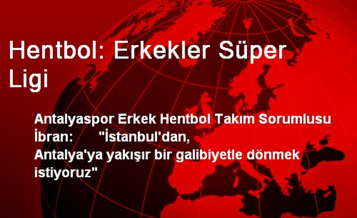Hentbol: Erkekler Süper Ligi