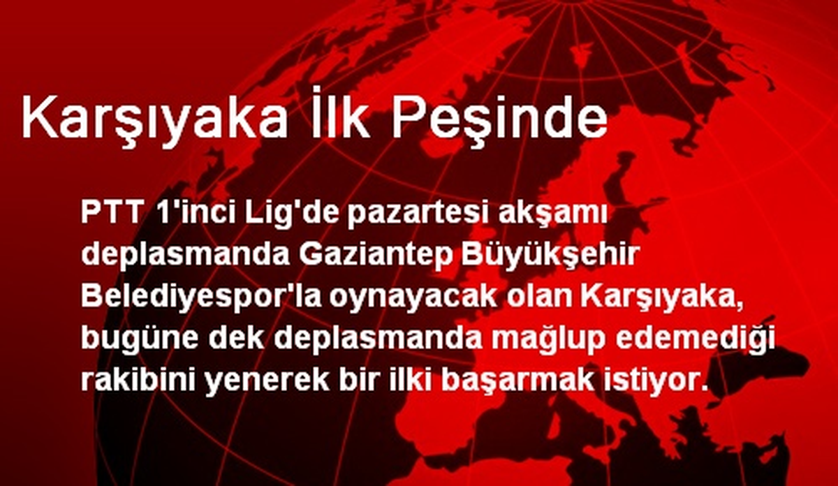 Karşıyaka İlk Peşinde