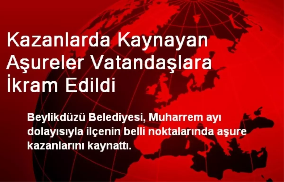 Beylikdüzü\'de Vatandaşlara Aşure İkram Edildi