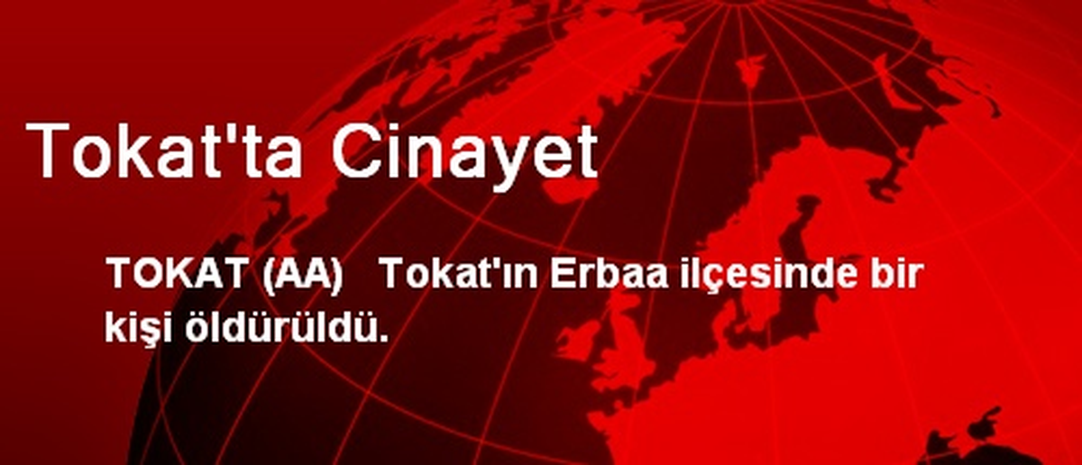 Tokat\'ta Cinayet