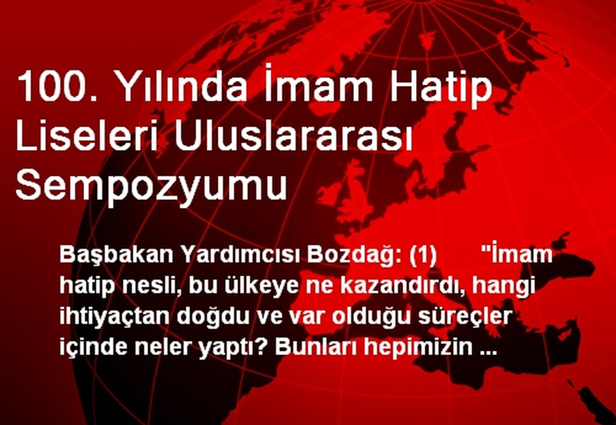 100. Yılında İmam Hatip Liseleri Uluslararası Sempozyumu