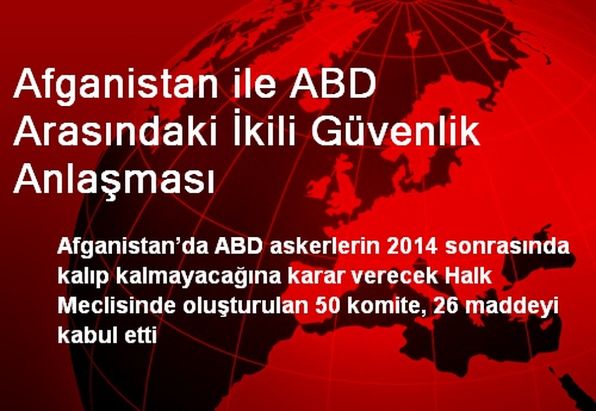 Afganistan ile ABD Arasındaki İkili Güvenlik Anlaşması