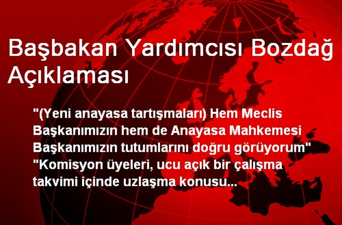 Başbakan Yardımcısı Bozdağ Açıklaması