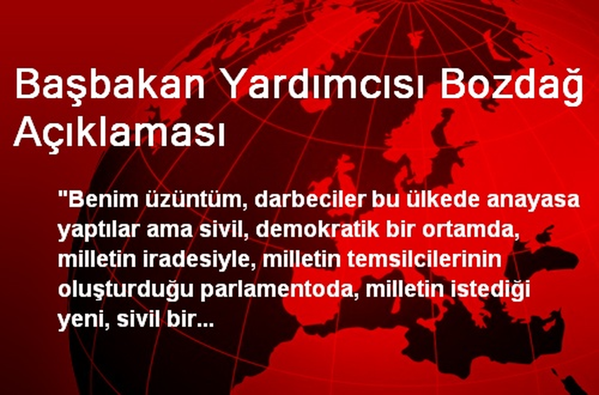 Başbakan Yardımcısı Bozdağ Açıklaması