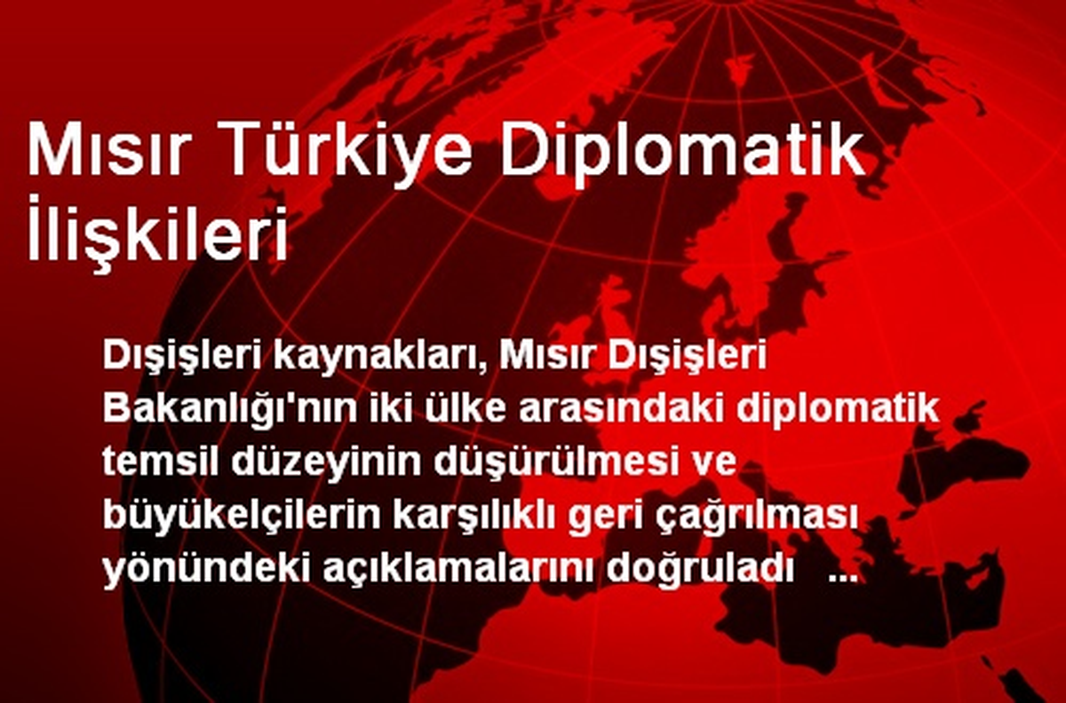 Mısır Türkiye Diplomatik İlişkileri