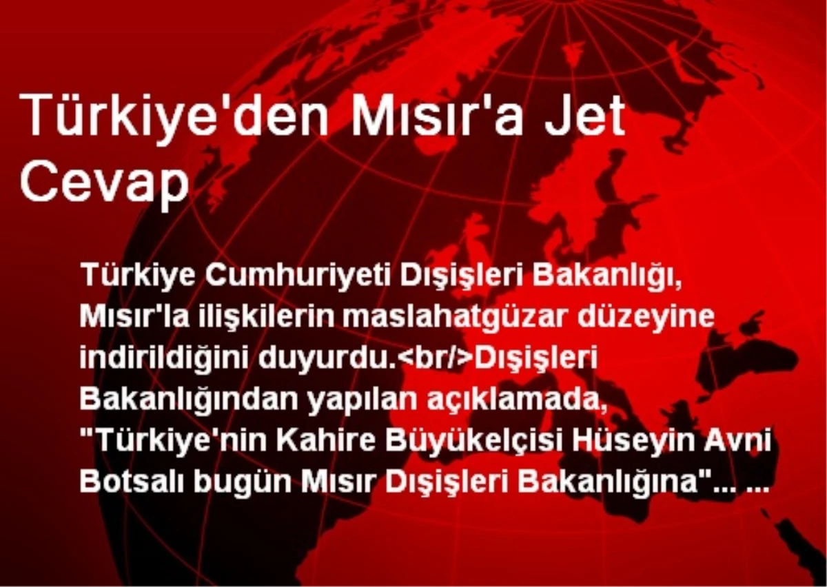 Türkiye\'den Mısır\'a Jet Cevap