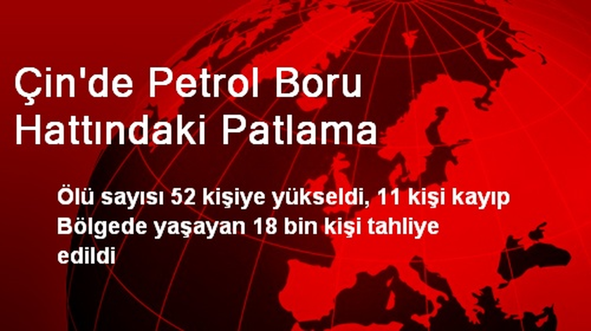 Çin\'de Petrol Boru Hattındaki Patlama