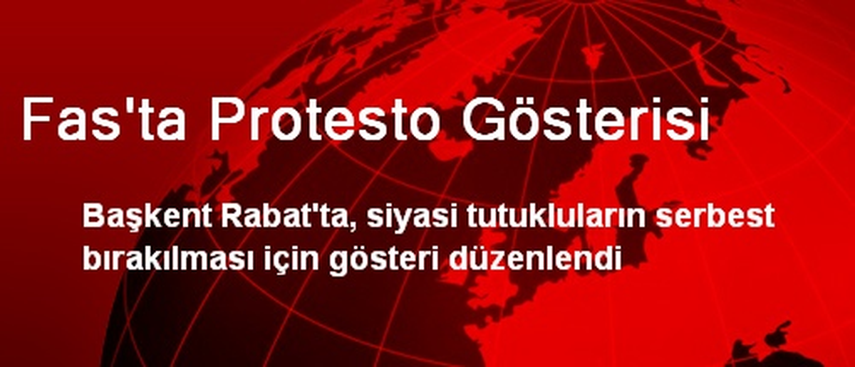 Fas\'ta Protesto Gösterisi