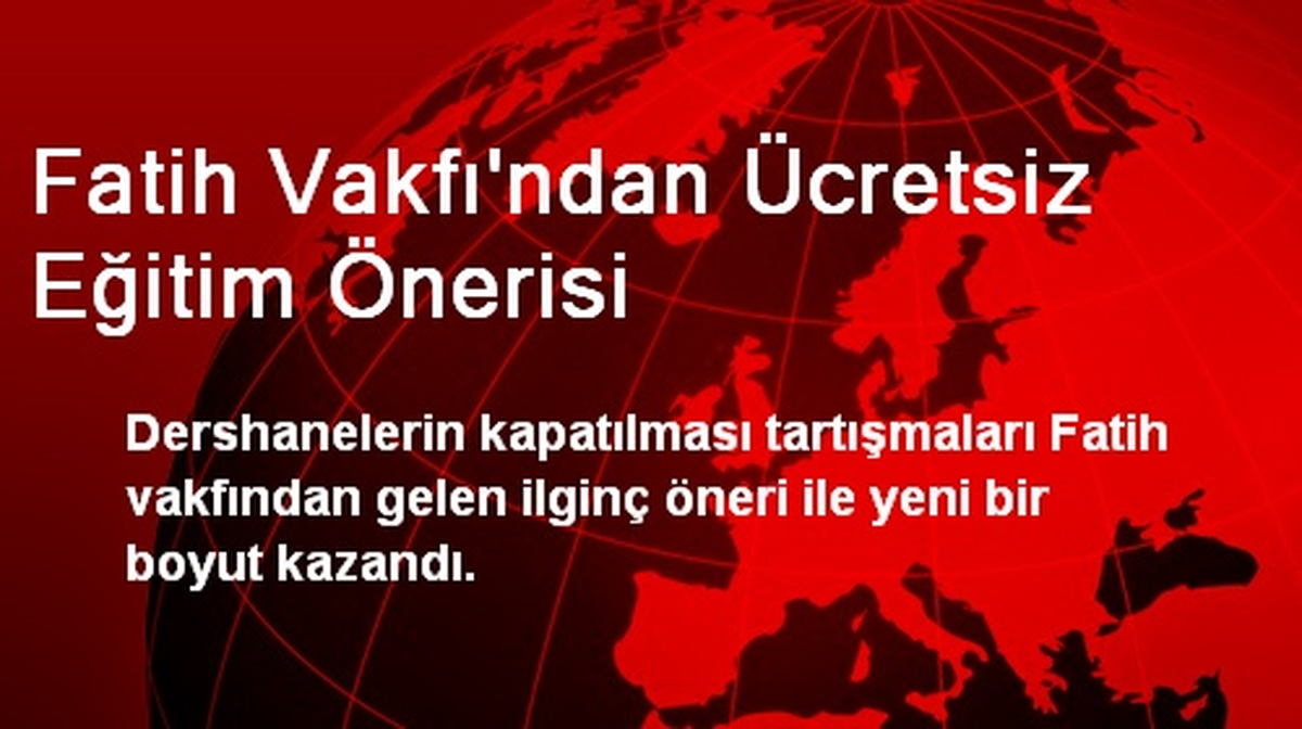 Fatih Vakfı\'ndan Ücretsiz Eğitim Önerisi