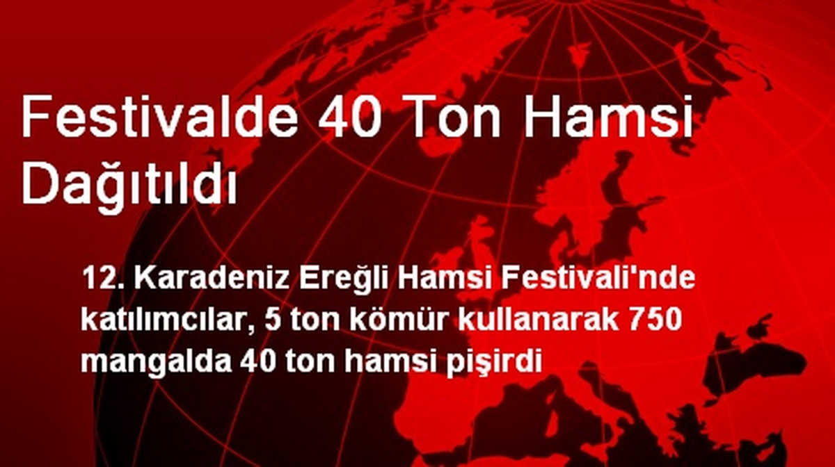 Festivalde 40 Ton Hamsi Dağıtıldı