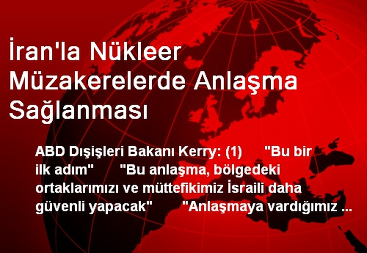 İran\'la Nükleer Müzakerelerde Anlaşma Sağlanması
