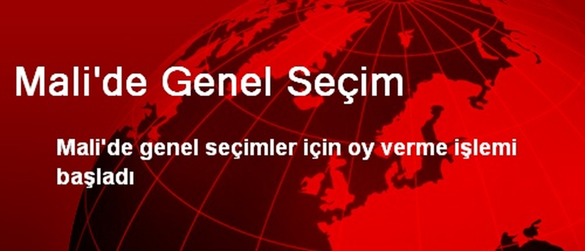 Mali\'de Genel Seçim