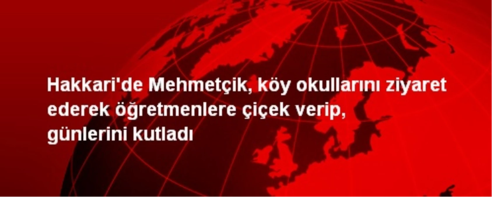 Mehmetçik Öğretmenleri Unutmadı