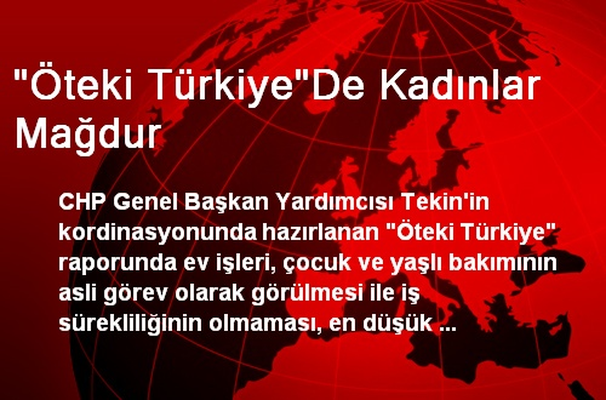 "Öteki Türkiye"De Kadınlar Mağdur