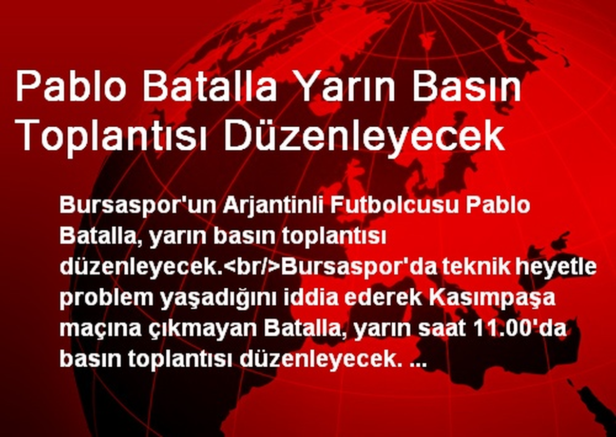 Pablo Batalla Yarın Basın Toplantısı Düzenleyecek